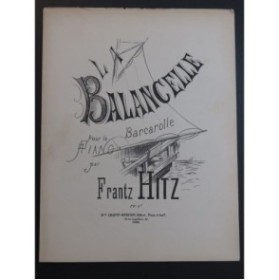 HITZ Frantz La Balancelle Piano XIXe siècle