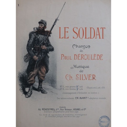 SILVER Charles Le Soldat Chant Piano 1915