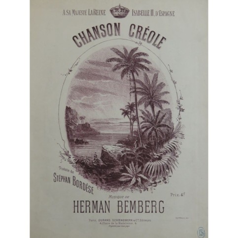 BEMBERG Herman Chanson Créole Chant Piano XIXe siècle