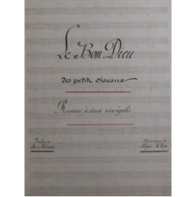 KLEIN Aloyse Le Bon Dieu des petits oiseaux Manuscrit Chant Piano XIXe