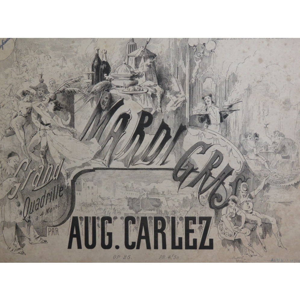 CARLEZ Auguste Mardi-Gras Quadrille Piano 4 mains ca1868