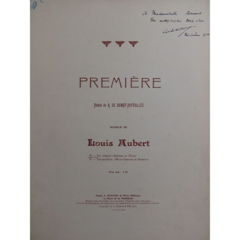 AUBERT Louis Première Dédicace Chant Piano 1907