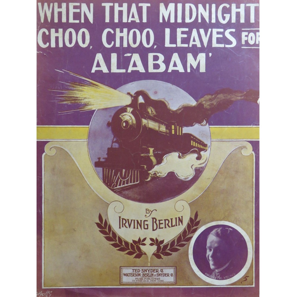 BERLIN Irving When the Midnight Choo-Choo Chant Piano 1912