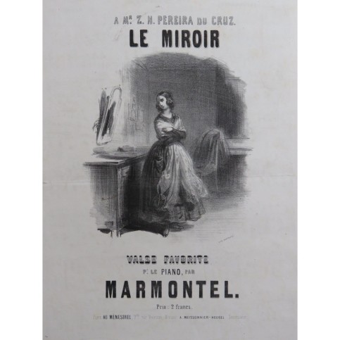 MARMONTEL Antonin Le Miroir Piano ca1840