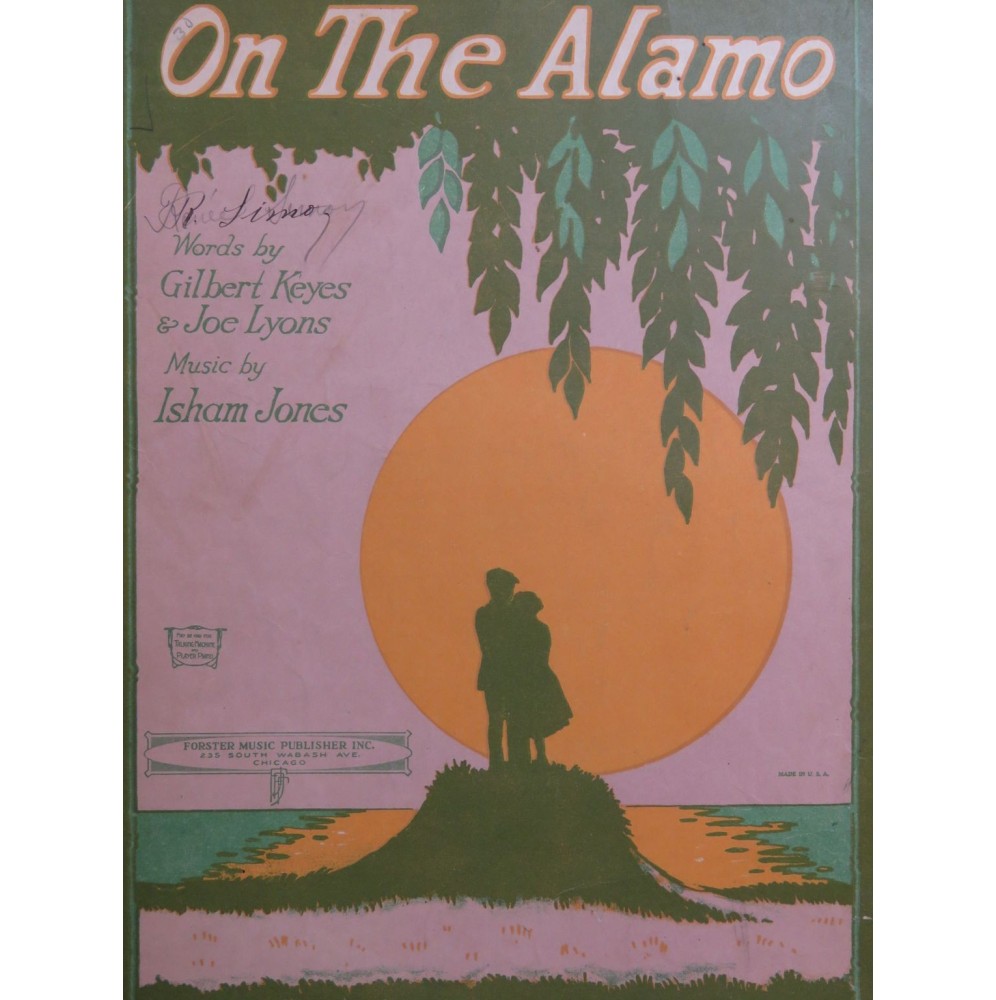 JONES Isham On The Alamo Chant Piano 1922