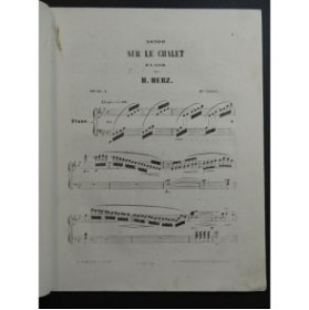 HERZ Henri Sur le Chalet Rondo op 85 No 2 Piano ca1840