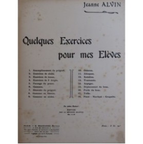 ALVIN Jeanne Quelques Exercices pour mes Elèves Piano 1915