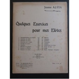 ALVIN Jeanne Quelques Exercices pour mes Elèves Piano 1915