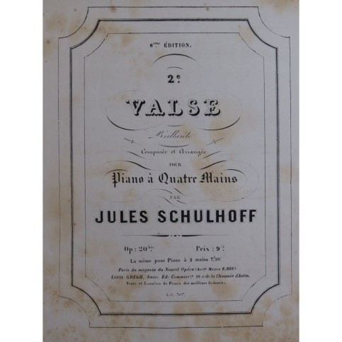 SCHULHOFF Jules Valse Brillante No 2 op 20 bis Piano 4 Mains ca1870