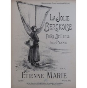 MARIE Étienne La Jolie Berckoise Piano