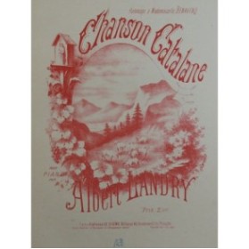 LANDRY Albert Chanson Catalane Piano