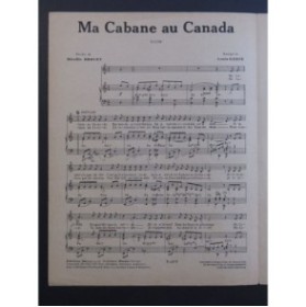 GASTÉ Louis Ma Cabane au Canada Chant Piano 1948