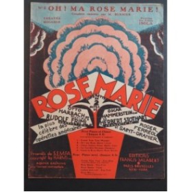 FRIML Rudolf Oh ! Ma Rose Marie ! Chant Piano 1927