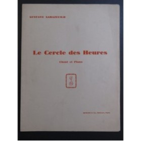 SAMAZEUILH Gustave Le Cercle des Heures Dédicace Chant Piano 1933