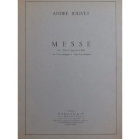 JOLIVET André Messe dite pour le Jour de la Paix Chant Orgue 1958