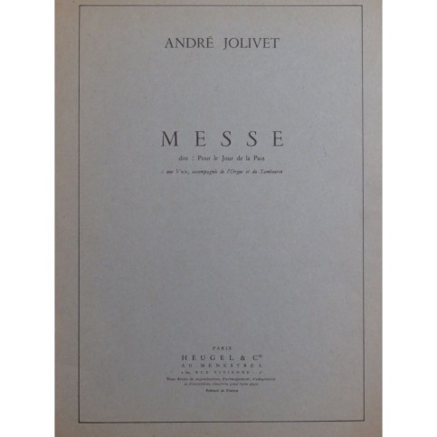 JOLIVET André Messe dite pour le Jour de la Paix Chant Orgue 1958