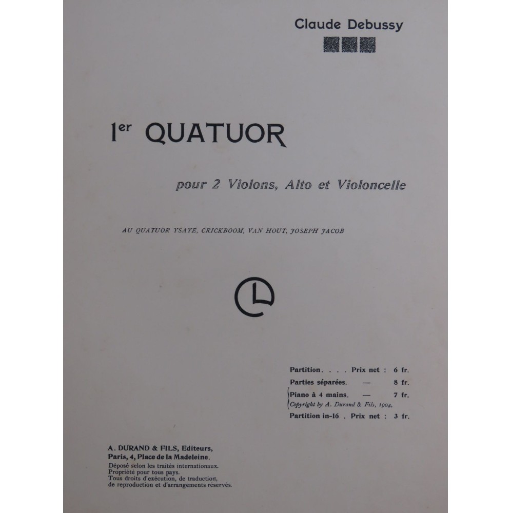 DEBUSSY Claude Quatuor No 1 op 10 Piano 4 Mains 1904