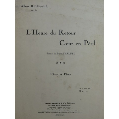 ROUSSEL Albert Cœur en Péril op 50 No 2 Chant Piano 1946