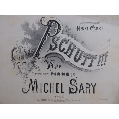 SARY Michel Pschutt !!! Valse Piano XIXe