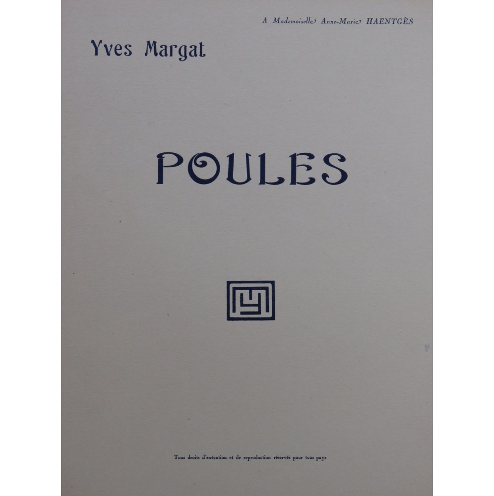 MARGAT Yves Poules Piano 1926