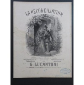 LUCANTONI Giovanni La Réconciliation Chant Piano ca1865