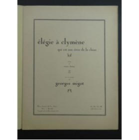 MIGOT Georges Élégie à Clymène qui est aux rives de la Chine Chant Piano 1928