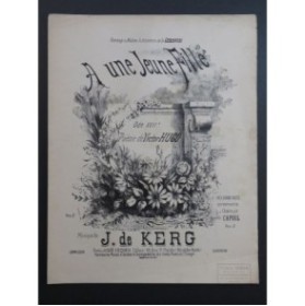DE KERG J. A une Jeune Fille Chant Piano ca1880