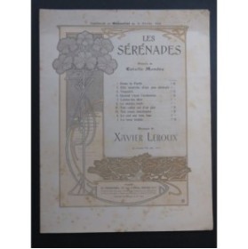LEROUX Xavier Les Sérénades No 6 Le Matin riait Chant Piano 1904