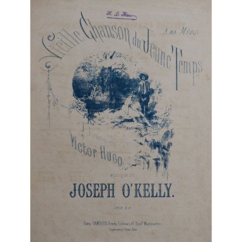 O'KELLY Joseph Vieille Chanson du Jeune Temps Chant Piano ca1860