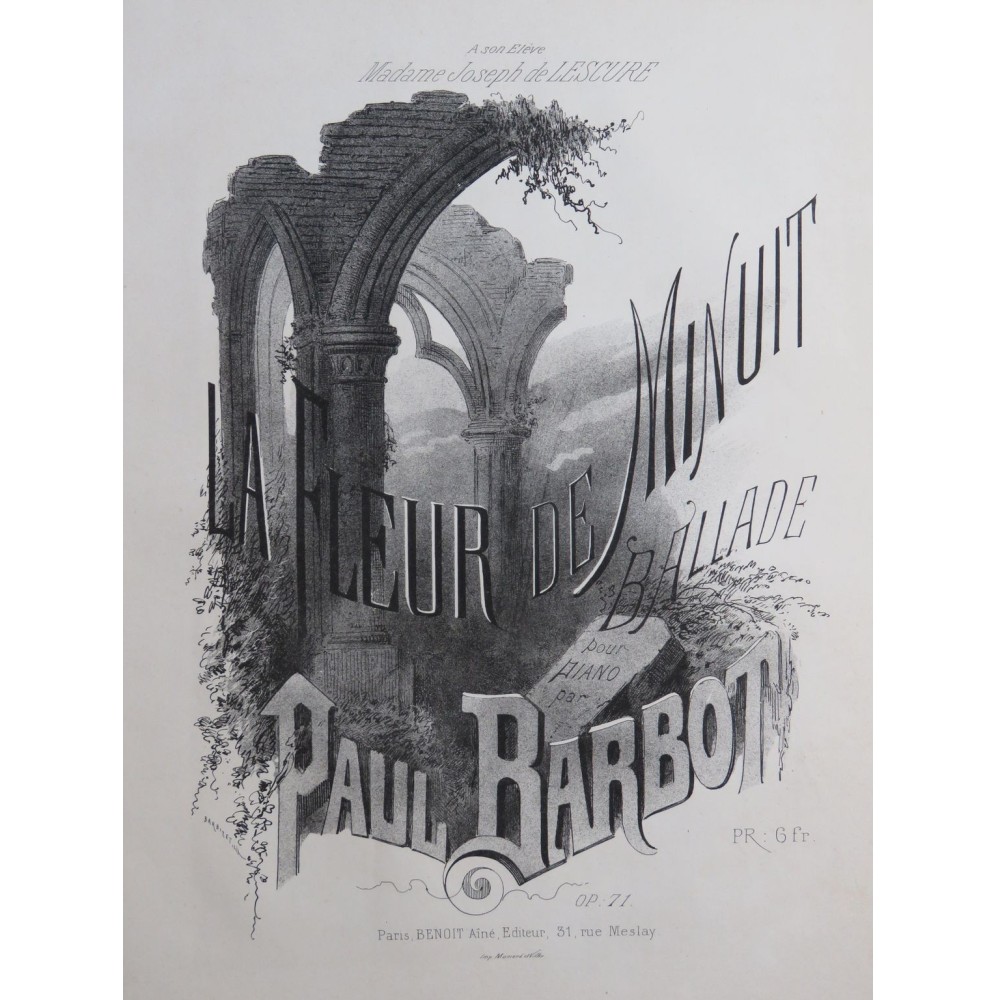 BARBOT Paul La Fleur de Minuit Piano XIXe siècle