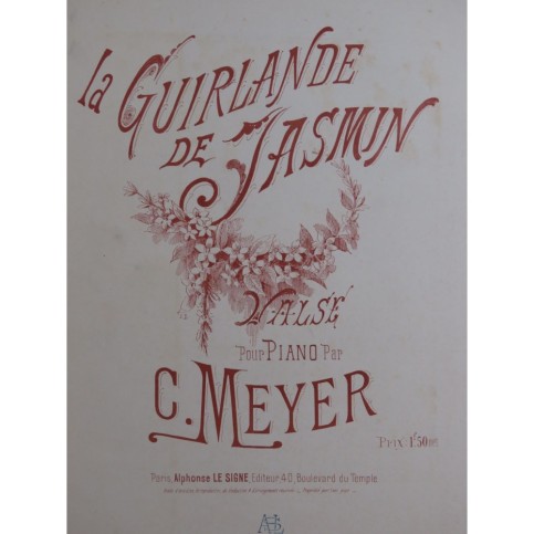 MEYER C. La Guirlande de Jasmin Valse Piano