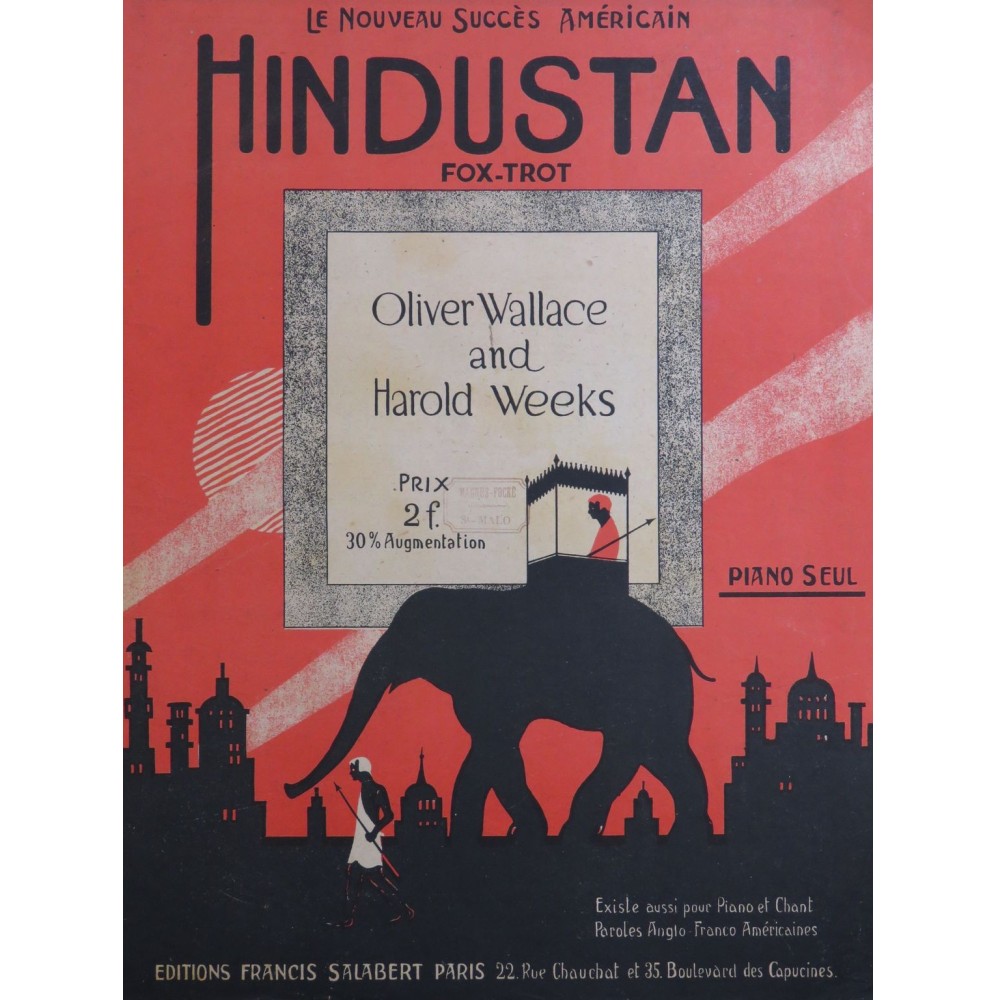 WALLACE Olivier WEEKS Harold Hindustan Fox Trot Piano 1918
