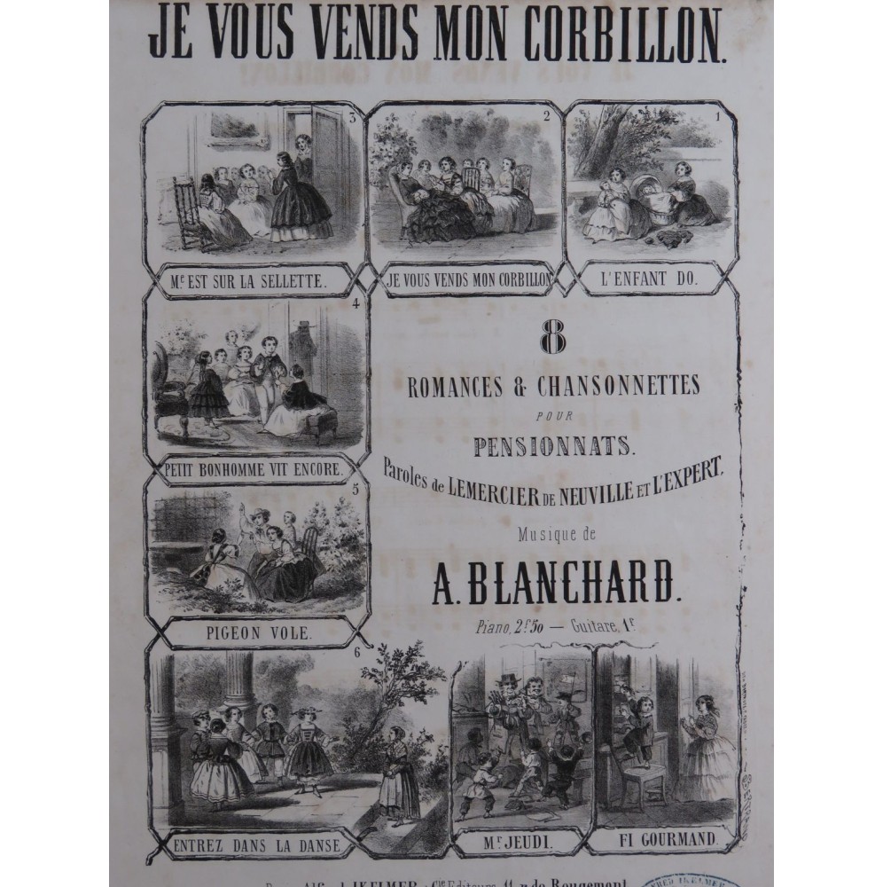 BLANCHARD A. Je vous Vends mon Corbillon ! Chant Piano ca1860