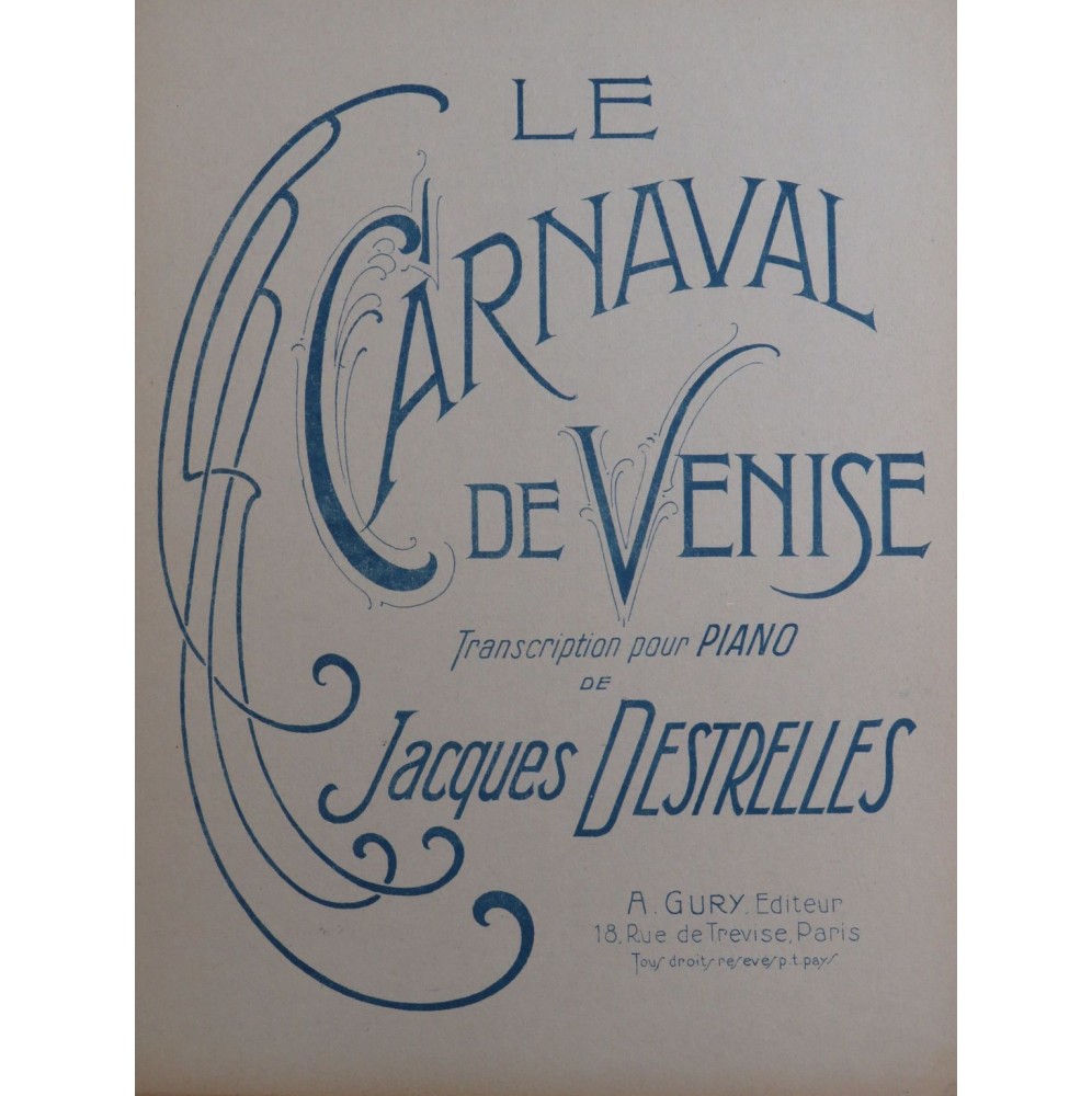 DESTRELLES Jacques Le Carnaval de Venise Piano