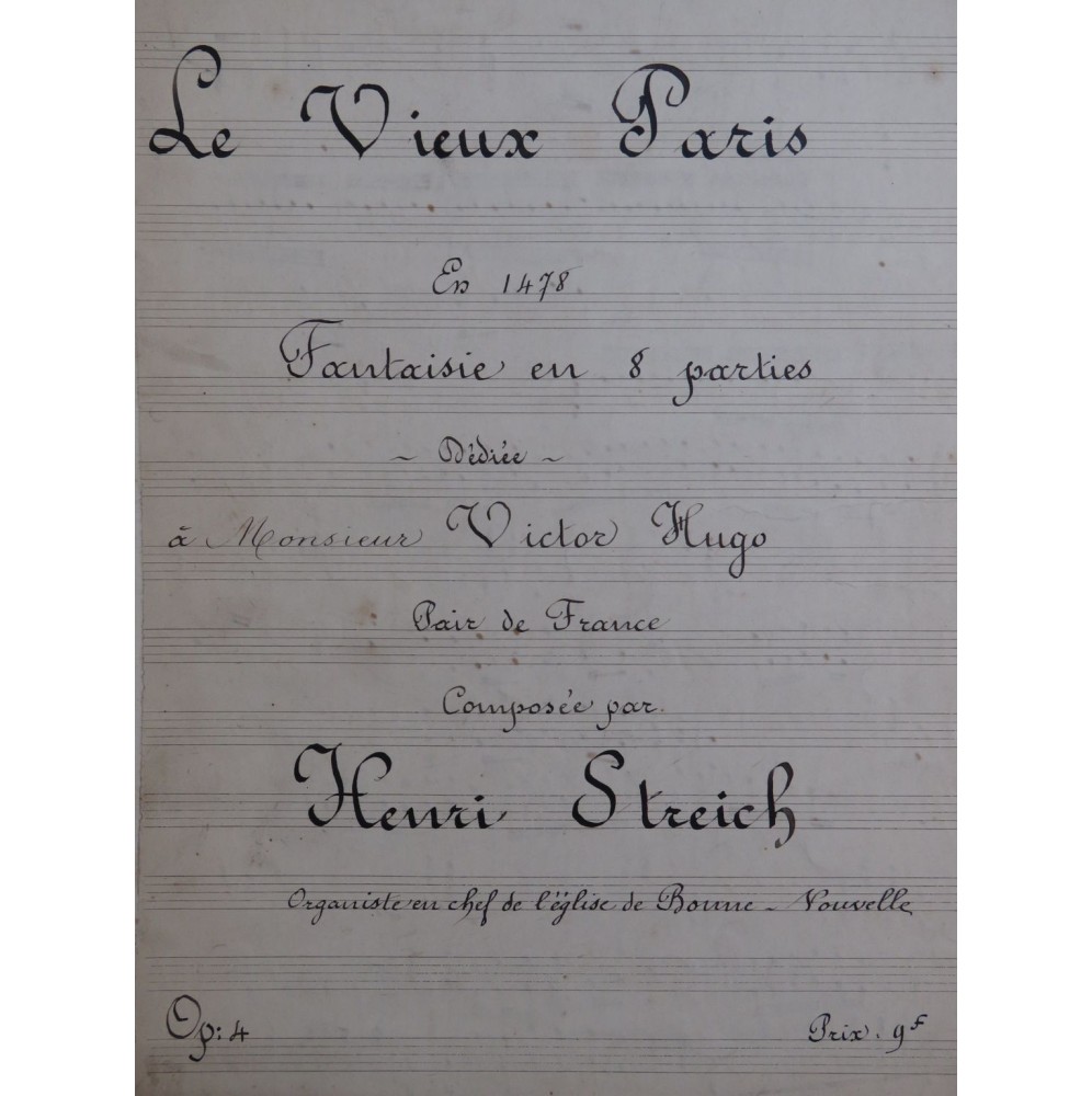 STREICH Henri Le Vieux Paris en 1478 Fantaisie Manuscrit Piano XIXe