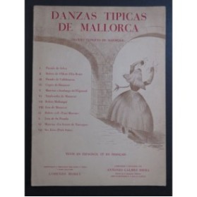 Danzas Tipicas de Mallorca 12 Pièces Danse Chant Piano 1951