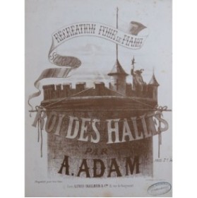 ADAM Adolphe Souvenirs du Roi des Halles Piano ca1858