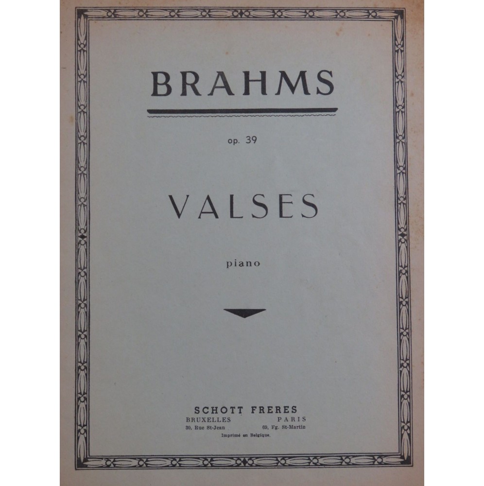 BRAHMS Johannes Valses op 39 pour Piano