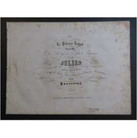 JULIEN Antonin Le Palais Royale Quadrille Piano ca1850