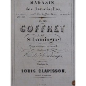 CLAPISSON Louis Le Coffret de Saint Domingue Opéra Chant Piano 1855