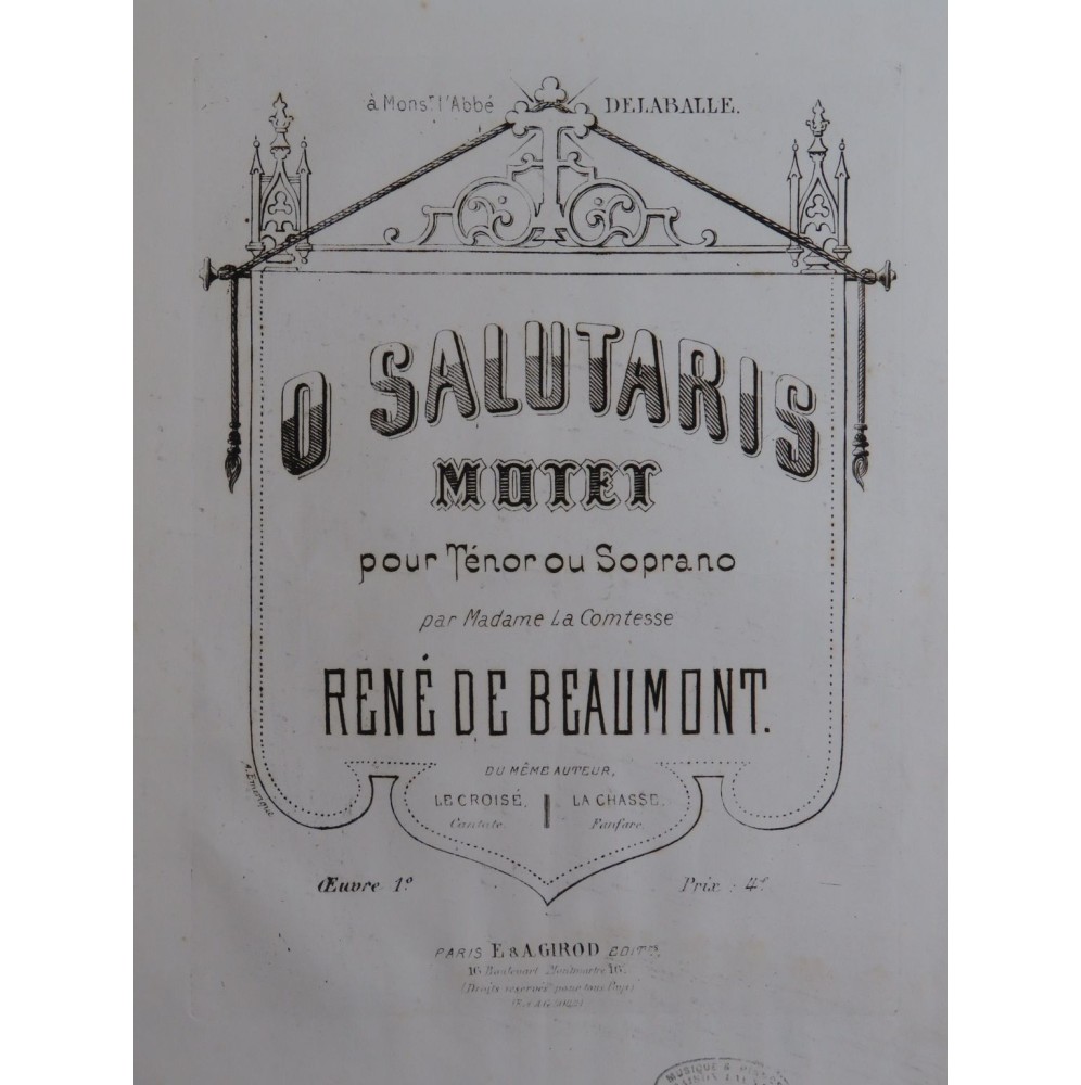 RENÉ DE BEAUMONT O Salutaris Chant Piano ou Orgue ca1867