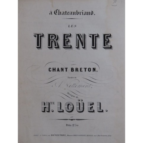 LOÜEL Hippolyte Les Trente ! Chant Piano ca1850