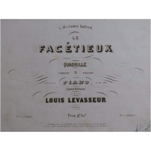LEVASSEUR Louis Le Facétieux Quadrille Piano ca1850