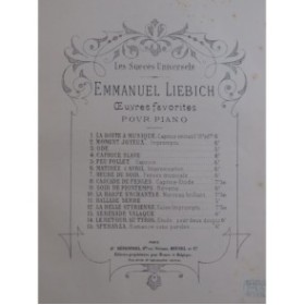 LIEBICH Emmanuel La Boite à Musique Piano 1892