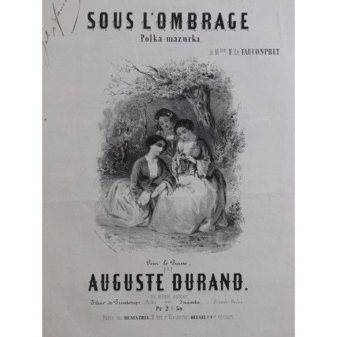 DURAND Auguste Sous L'Ombrage Chant Piano ca1850