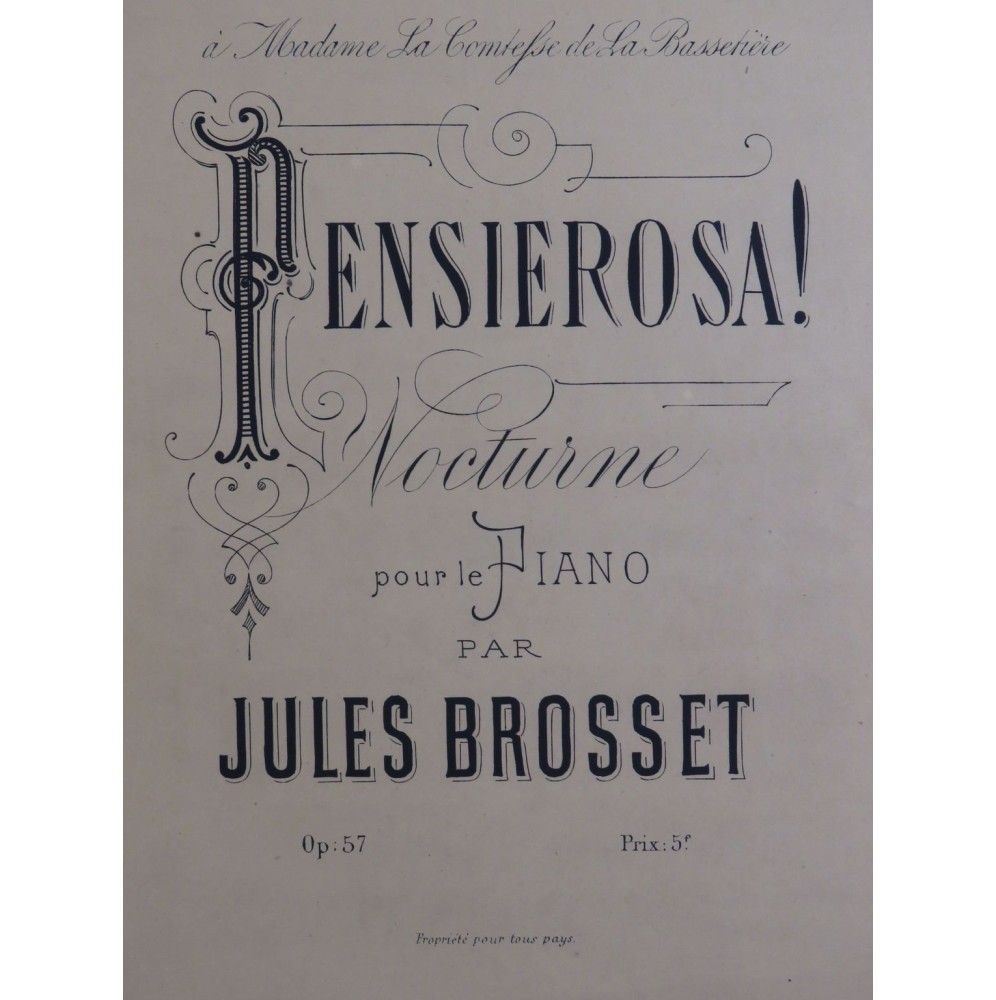 BROSSET Jules Pensierosa ! Piano XIXe siècle