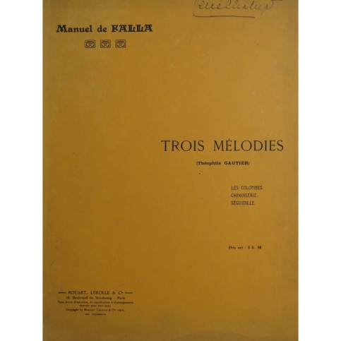 DE FALLA Manuel Trois Mélodies Chant Piano 1910