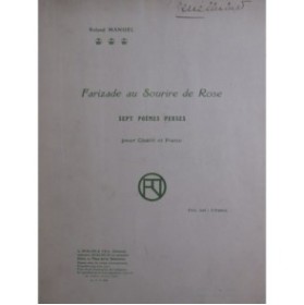 ROLAND MANUEL Farizade au Sourire de Rose 7 Poèmes Perses Dédicace 1918