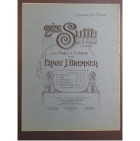 BREMNER Ernst J. Suite No 2 Ré mineur No 5 Scherzo Piano 4 mains 1906