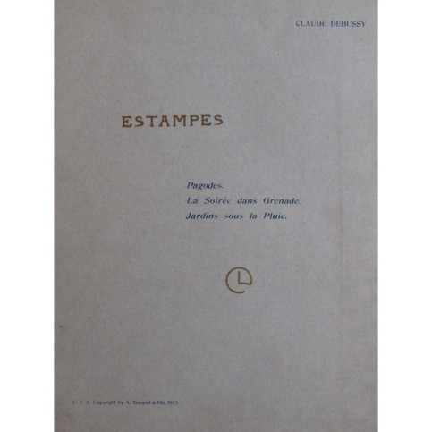 DEBUSSY Claude Estampes Piano 1903